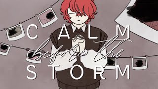 Calm Before The Storm