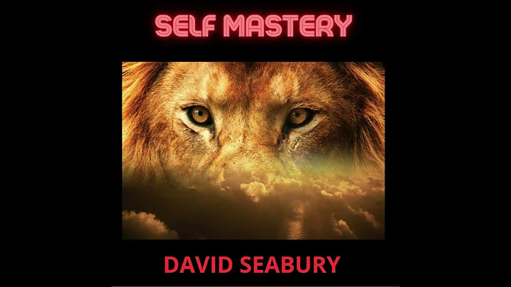 SELF MASTERY - FULL Audiobook by David SEABURY - DayDayNews