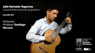 Julio Sagreras: Lección 84 de Las primeras lecciones