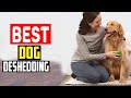 ✅Top 5 Best Deshedding Dog Brush in 2025