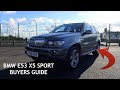 BMW E53 X5 Buyers Guide / What To Look For When Buying