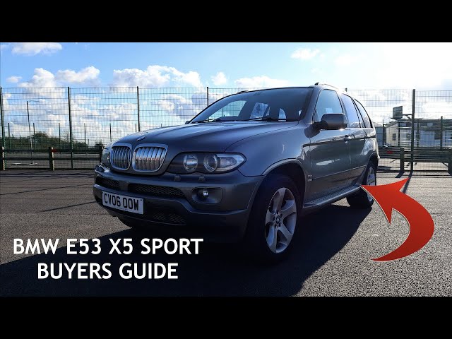 BMW X5 E53 Buyers' Guide — The Best SUV BMW Ever Made? –