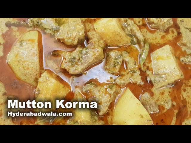 Mutton Korma Recipe Video – How to make Hyderabadi Mutton Korma with Potatoes – Fast & Easy class=