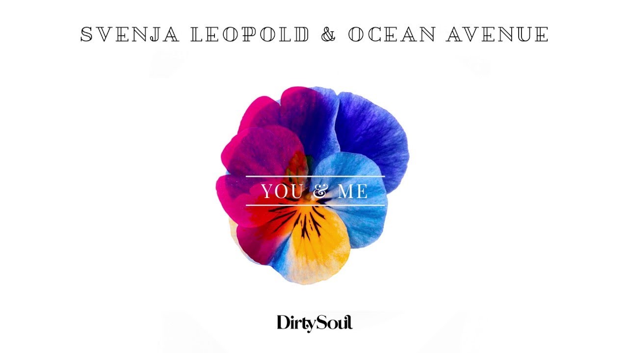 Svenja Leopold & Ocean Avenue - You & Me