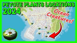 Peyote Plants Locations Map, Waterplants Version May 2024 | GTA 5 Online