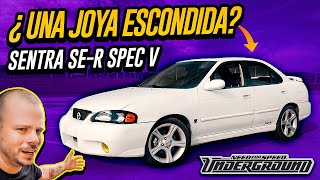 NISSAN SENTRA SE-R SPEC V ... ¿OLVIDADO Y MENOSPRECIADO? - DYNO + PRUEBA DE CALLE