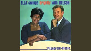 I Only Have Eyes for You - Ella Fitzgerald & Nelson Riddle