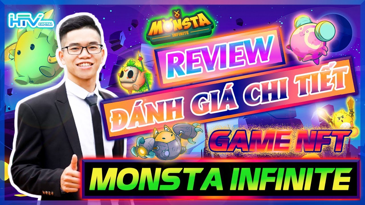 Monsta Infinite – Review Đánh Giá Chi Tiết Tựa Game NFT