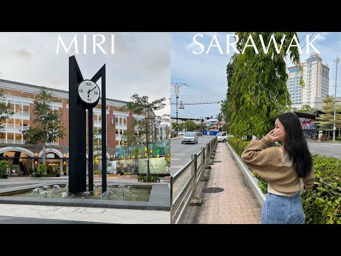 First time in Miri, Sarawak!