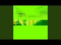 Miniature de la vidéo de la chanson Pretty Green Eyes (Scott Brown Mix)