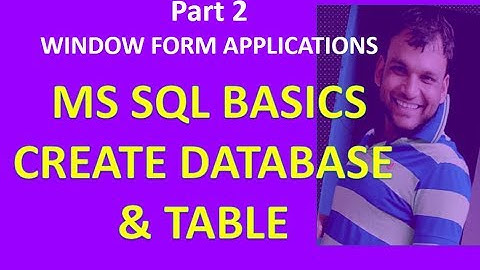 #2 How to create database and table in sql server