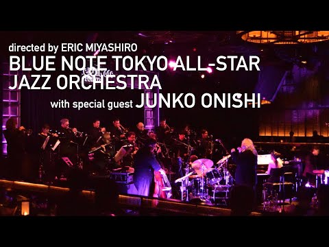 quotBLUE NOTE TOKYO ALLSTAR JAZZ ORCHESTRA special guest JUNKO ONISHIquot Interview amp Live Streaming 2020