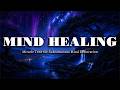 528Hz + 432Hz + 963Hz | Miracle Tone for Subconscious Mind Restoration