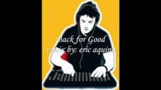 back for good remix.(eric2012)