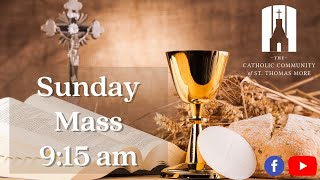 Sunday Mass at St. Thomas More Catholic Church – 06/22/2025