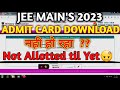 Admit Card Download Problem JEE Mains Session 2 Download Problem Your Admit Card Not Alloted
