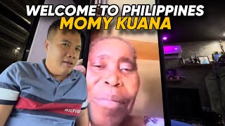 WELCOME TO PHILIPPINES MOMY KUANA!!!