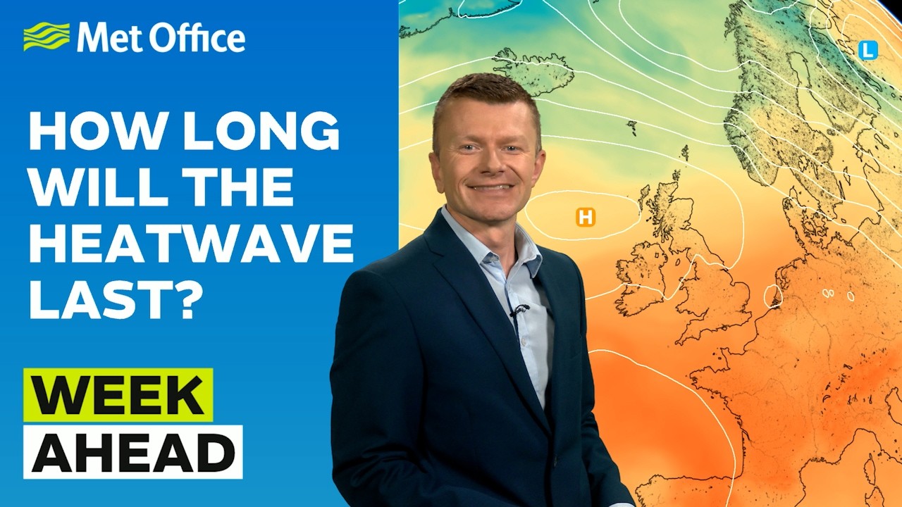 Week Ahead 25-05-2026 – Heatwave continues – Met Office weather ...