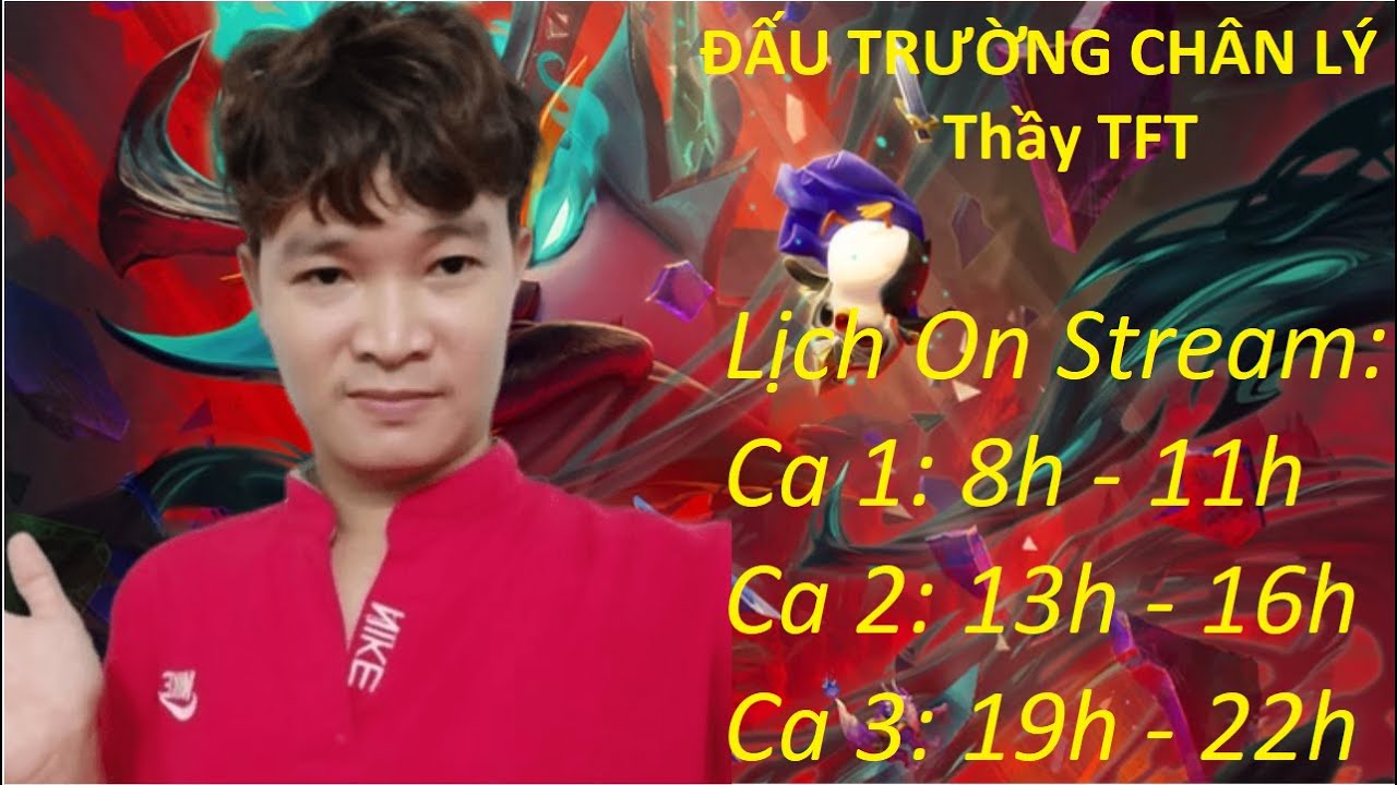 22/4 Ca 2: Thầy TFT Live Đấu Trường Chân Lý Mùa 6.5 | Meta 12.7 – DTCL Mùa 6.5 | TFT SET 6.5