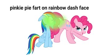 Pinkie pie farts on rainbow dashes face edit (gift to @Foxy Fart Editor) screenshot 3