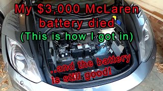 How to get in your McLaren when the battery is dead, and how to wake up the battery.