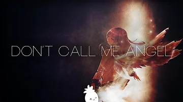 Ariana Grande, Miley Cyrus, Lana Del Rey - Don’t Call Me Angel (Guspire Remix)