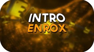 Enrox Intro ◊ VirtusFX