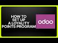 How To Set Up A Loyalty Points Program in Odoo! Tutorial