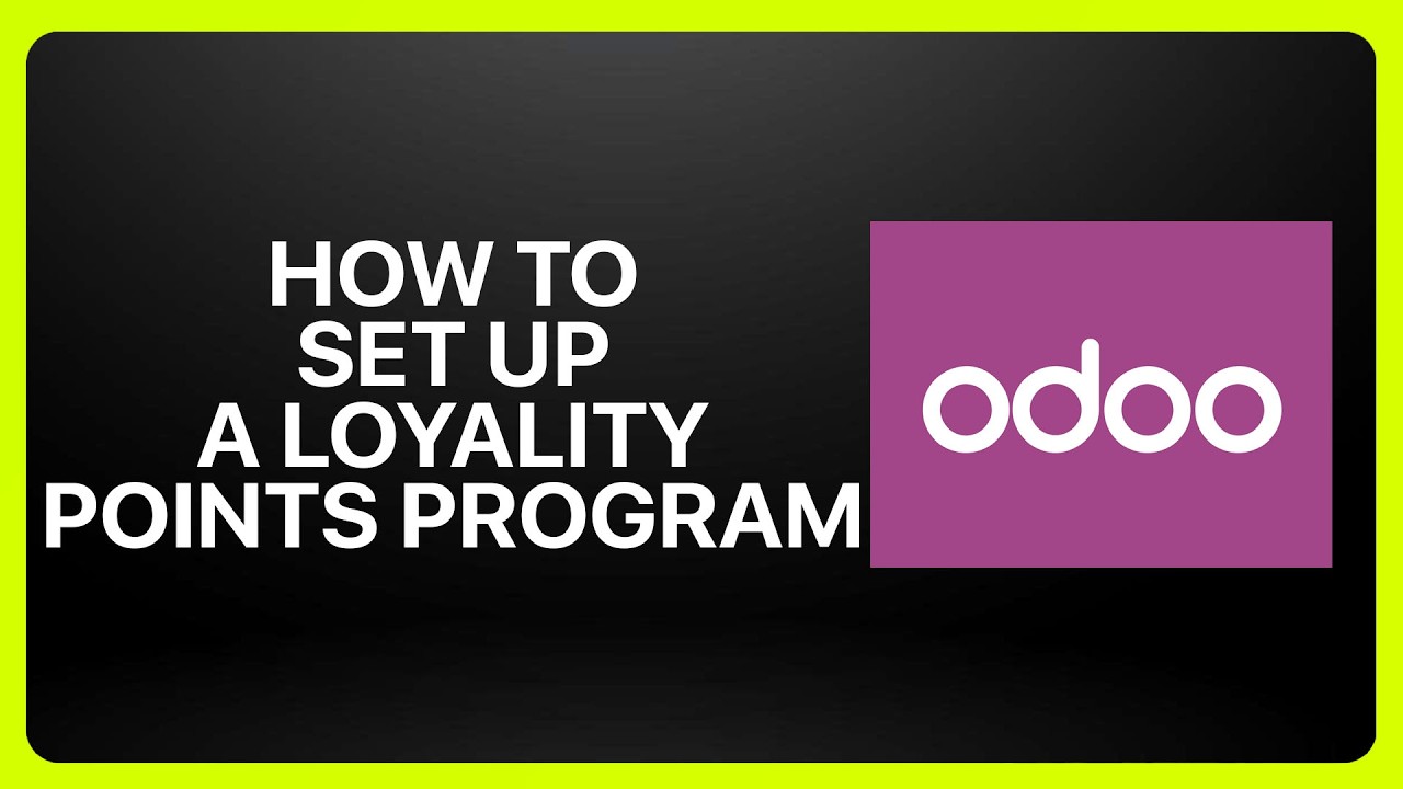 How To Set Up A Loyalty Points Program in Odoo! Tutorial - YouTube