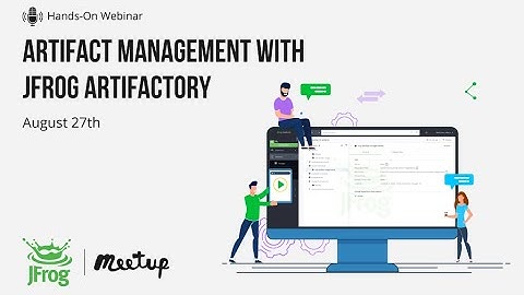 Webinar "Artifact Management with JFrog Artifactory" on August 27, 2020