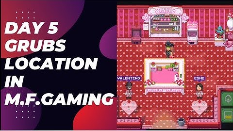 pixels: day 5 grubs location in pixels online///play pixels xyz online