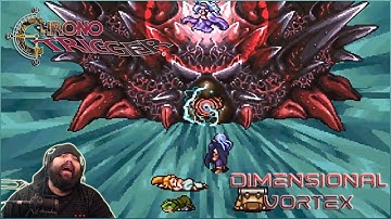 "THE DREAM THAT DEVOURS ACROSS TIME!" [Chrono Trigger - Dimensional Vortex Sidequest]