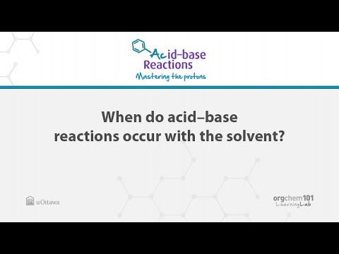 4a - When do acid-base reactions occur with solvent?