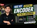 Encoder|| HSC ICT Chapter 3 | 8 to 3 Encoder Explained Bangla | Digital Device