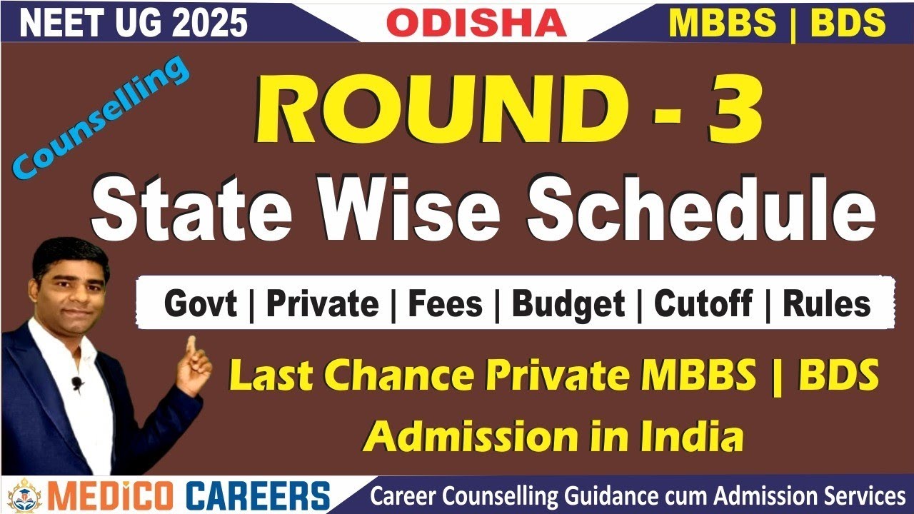NEET Round 3 Counselling 🔥 MBBS 🔥 Govt/Private 🔥 Budget 🔥 Odisha 🔥 UP 🔥 Bihar 🔥 WB 🔥 