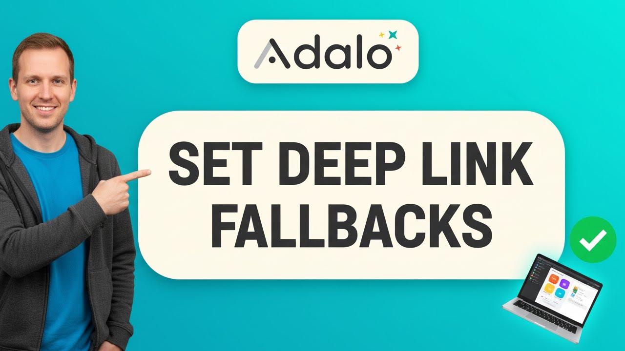 Как настроить резервные варианты глубоких ссылок в Adalo (пошаговая инструкция)