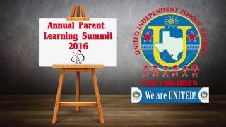 UISD Parent Learning Summit PSA 2016 English Version