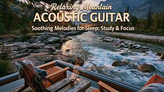 Relaxing Acoustic Guitar - Peaceful Morning Coffee Music And Instrumental Guitar Music For Focus