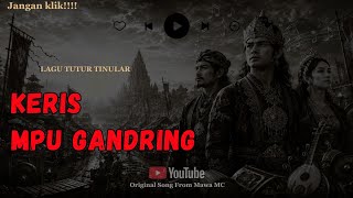 Lagi Viral!!!! Lagu Keris Mpu Gandring - Tytur Tinular 14
