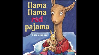 Llama Llama Red Pajama - Zach's Virtual Library