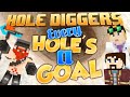 Minecraft - Every Hole's A Goal - Hole Diggers 1