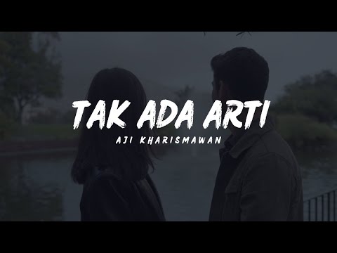 Video Tak Ada Arti