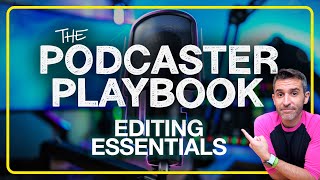 Podcaster Playbook: Editing Basics - Cut, Trim, & Fade | Part 12/18 screenshot 2