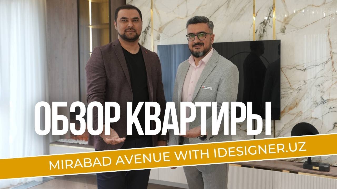 Обзор квартиры совместно с IDesigner.uz в Mirabad Avenue | на двух языках | vTashkente.uz мебель