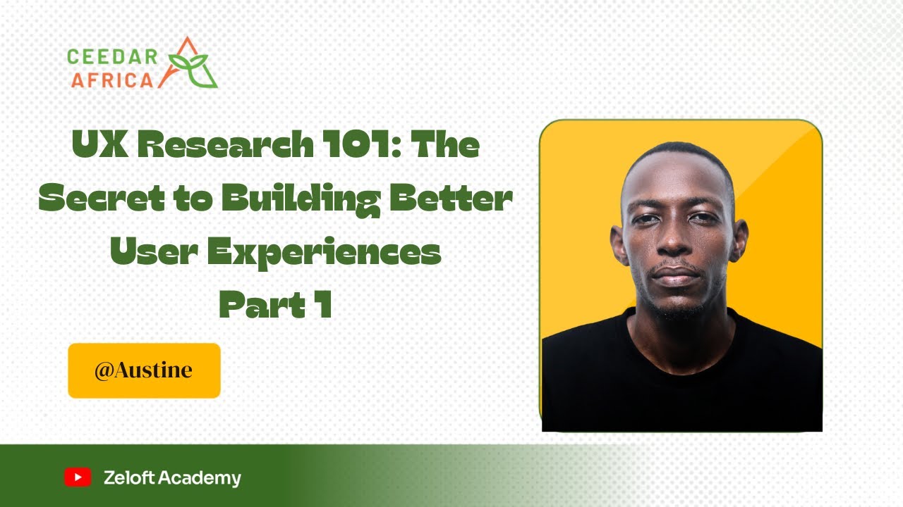 UX Research 101 The secret to building better user experiences - Part 1 ...