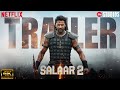 💥 Salaar 2: Rise of the Rebel – Concept Trailer (2025) | Prabhas Prabhakar