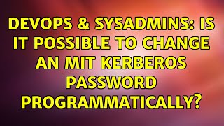 DevOps & SysAdmins: Is it possible to change an MIT Kerberos password programmatically?