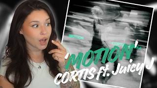 CORTIS DROPPED A NEW SONG! 'MOTION (FEAT. JUICY J)' REACTION!