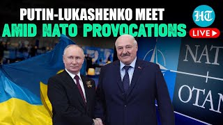   Putin Meets Belarus Lukashenko As Nato Provokes Amid Raging Russiaukraine War