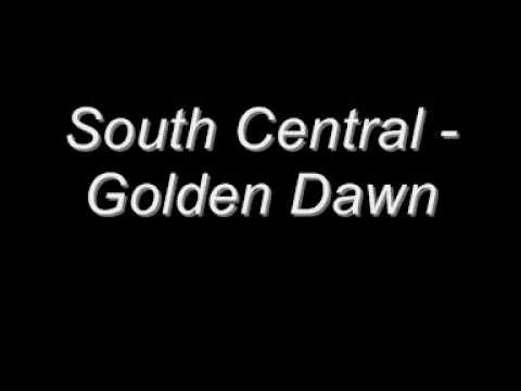 South Central - Golden Dawn